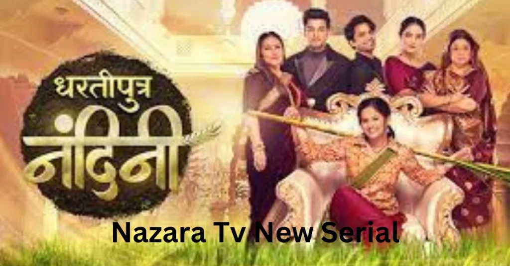 Dhartiputra Nandini serial Cast (Nazara TV)