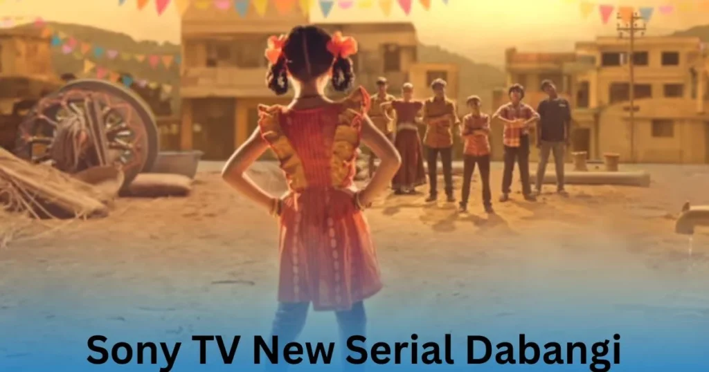 Dabangi Mulgi aayi re aayi new Serial (Sony TV)